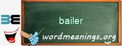 WordMeaning blackboard for bailer